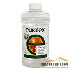 Масло для ПОЛОВ и полка EUROTEX 0,8л
